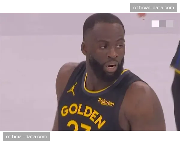 勇士更新伤病名单,德雷蒙德-格林因背部紧张明日出战成疑 勇士更新伤病名单,德雷蒙德-格林因背部紧张明日出战成疑